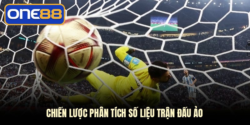 Chiến lược phân tích số liệu trận đấu ảo